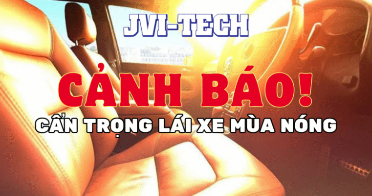 Cẩn trọng lái xe mùa nóng